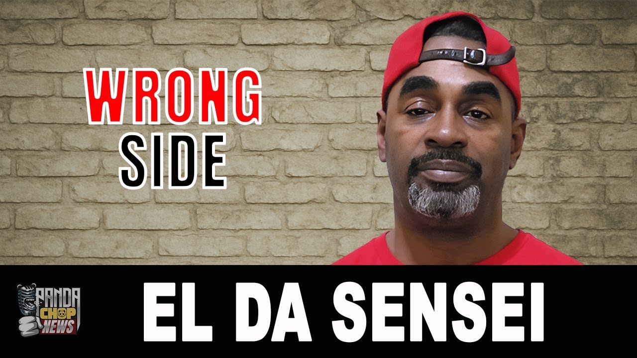 EL DA SENSEI: The Truth About “Wrong Side of da Tracks” (Part 6)
