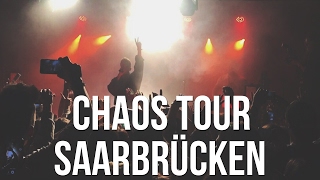 KAYEF KONZERT SAARBRÜCKEN - CHAOS TOUR VLOG