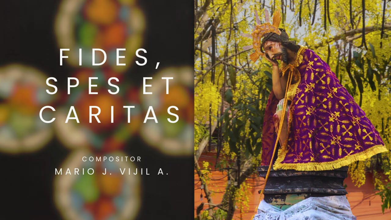 FIDES, SPES ET CARITAS - MARIO J. VIJIL ANDINO