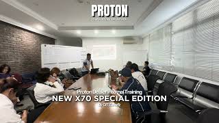 Proton Dealer Internal Training - X70 SPECIAL EDITION 2026