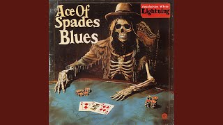 Ace Of Spades Blues