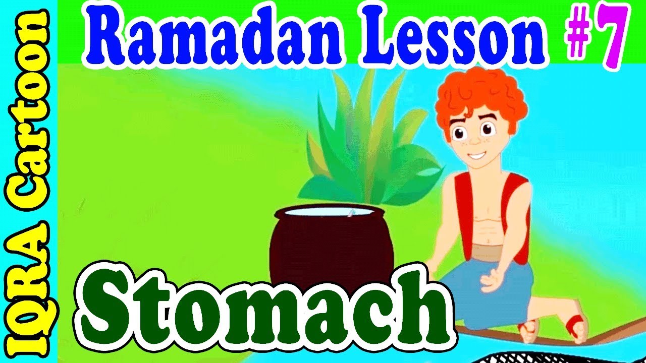 Fasting with Stomach  : Ramadan Lesson Islamic Cartoon for Kids Ep #7