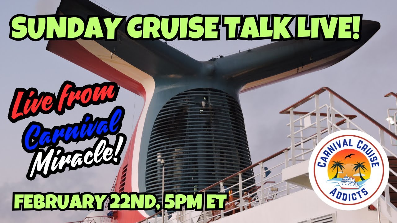 Sunday Cruise Talk Live | Live From Carnival Miracle!