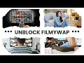 How to unblock Filmywap?