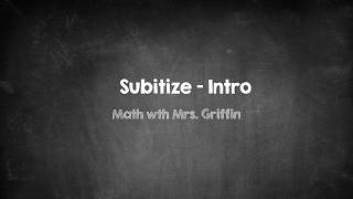 Subitize Intro