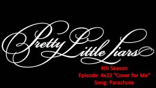 PLL 4x22 Ingrid Michaelson - Parachute chords