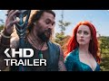 AQUAMAN - 12 Minutes of Trailers & Clips (2018)