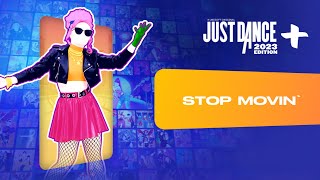 Just Dance 2023 Edition+: “Stop Movin'” by Royal Republic