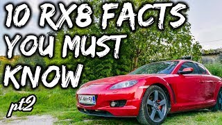 10 Mazda Rx8 Facts You Never Heard pt2