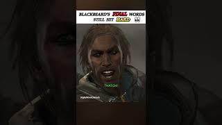 Blackbeard’s final words still hit hard 👀 | AC Black Flag