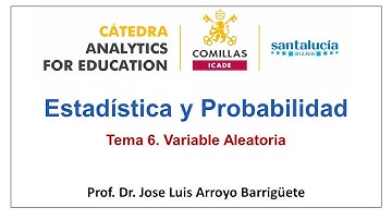 Estadística y Probabilidad. Tema 6: Variable Aleatoria