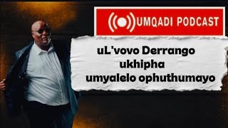 L'vovo Derrango ucela okukodwa kubalandeli /| UKHETHE MINA - NTENCANE, ENGALOBOLILE | UZOFA - MNYOVU