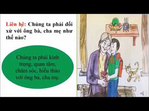 Video ĐẠO ĐỨC 4 - TUẦN 11 - HIẾU THẢO VỚI ÔNG BÀ, CHA MẸ - YouTube