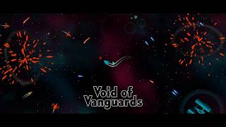 Void of Vanguards - Official Gameplay Trailer
