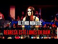Noticia de Último minuto: Paige Regresaría este Lunes en Raw