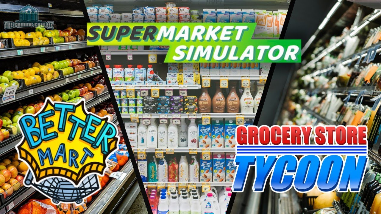 Ultimate Guide: Best Grocery Store Games You Can Play Now | From Better Mart to Grocery Store Tycoon