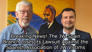 Breaking News! Jehovah's Witnesses Lose Their Lawsuit. Spain Court Rules that Witnesses Are a Cult.