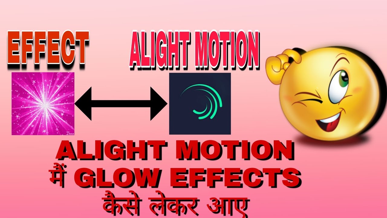 How to import Glow effects in alight motion || alight motion || - YouTube