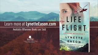 Life Flight by Lynette Eason book trailer