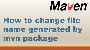 How to set filename of package generated by maven | How to change file name generated by mvn package
