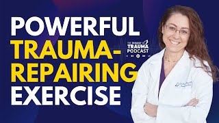 Powerful Exercise For Attachment Trauma Dr. Aimie Apigian