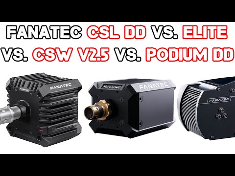 Fanatec CSL DD vs. Elite vs. CSW vs. Podium [german | english CC]