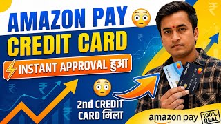 Amazon Pay 2nd Credit Card Approved 🔥 | Amazon Pay Credit card apply 