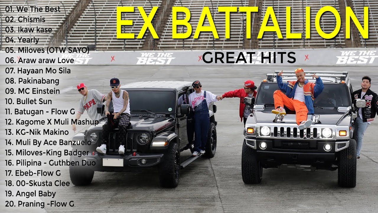 We The Best   EXB  Ex Battalion New Song 2022  Top 100 Best Songs Ex Battalion Of All Time