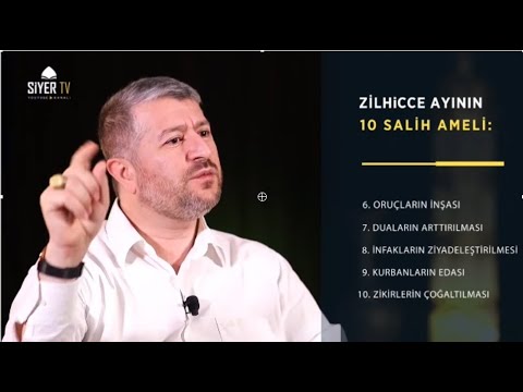 Zilhicce ayının ilk 10 gününde yapılacak 10 ibadet | Muhammed Emin Yıldırım Hocamızın anlatımıyla