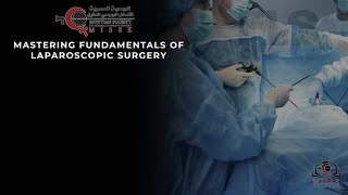 Mastering Fundamentals of Laparoscopic Surgery (FLS Course)