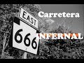 La diabólica carretera 666 en Estados Unidos.