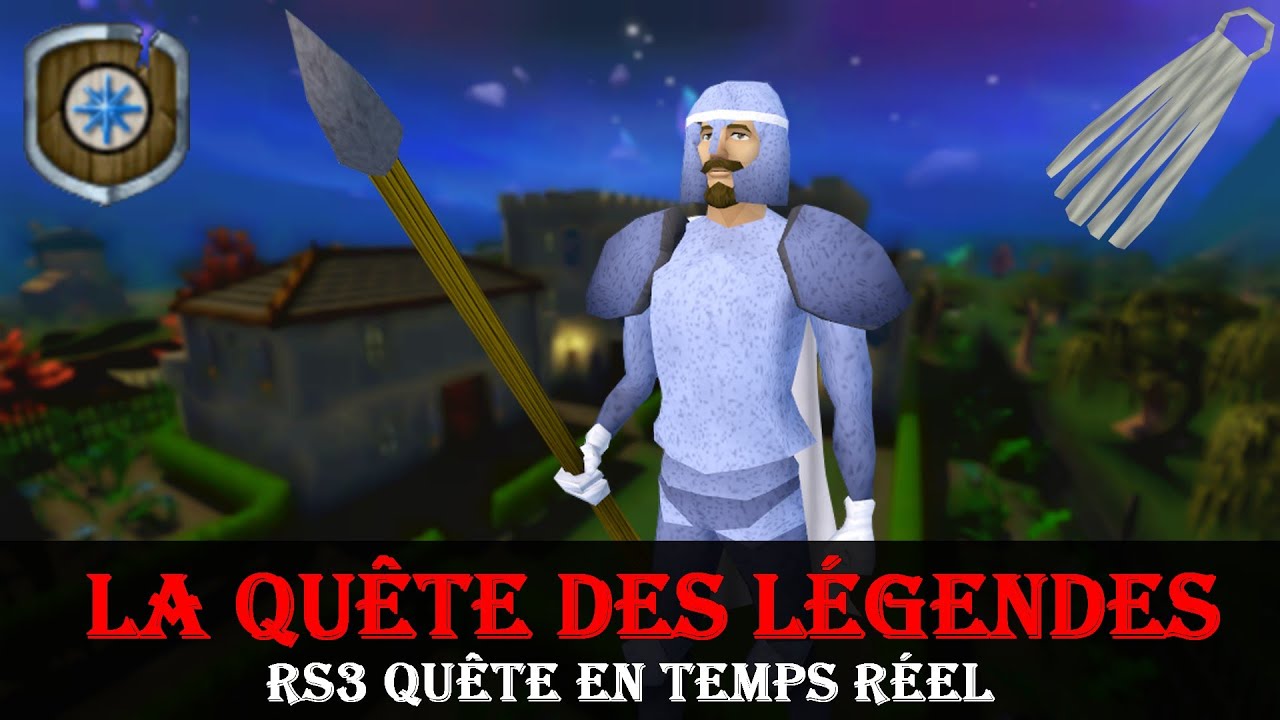 La quête des légendes - Quête en temps réel - RuneScape 3 - YouTube