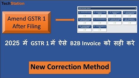 GSTR 1 Amendment of B2B Invoice | How to amend B2B Invoice in GSTR 1