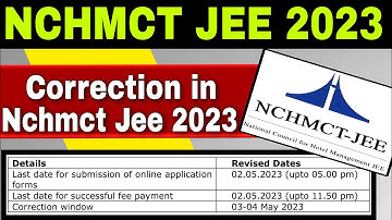 NCHMCT JEE 2023 | Correction in Nchmct Jee 2023 Application Form| Hotel Management
