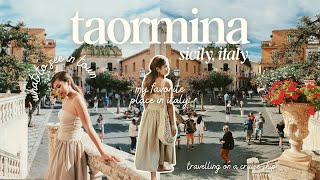 taormina sicily: my favorite place to visit in italy!