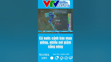 Cả nước cảnh báo mưa giông, nhiều nơi giảm nắng nóng | VTVWDB