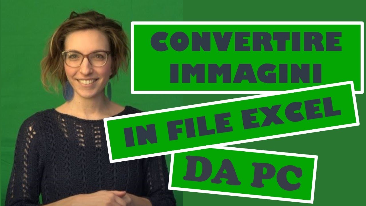 Come Convertire Immagini In File Excel e Non Solo Da PC Macraris