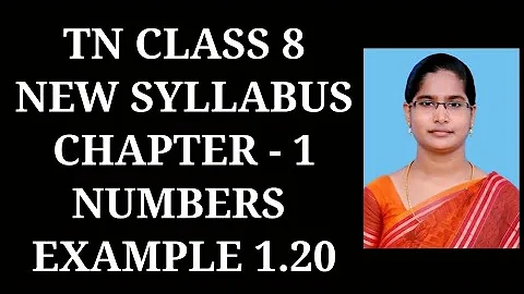 8th Maths Ch-1 Numbers | Example 1.20 | Samacheer One plus One channel