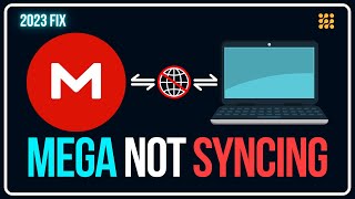 How to Fix Mega Sync Error | Mega Not Syncing | MEGASync Not Working [10 Methods]