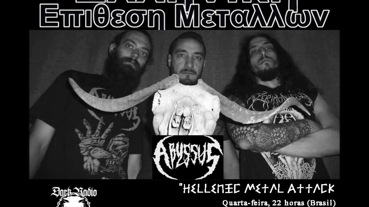 Hellenic Metal Attack # 15 - Interview with Kostas Analytis: ABYSSUS