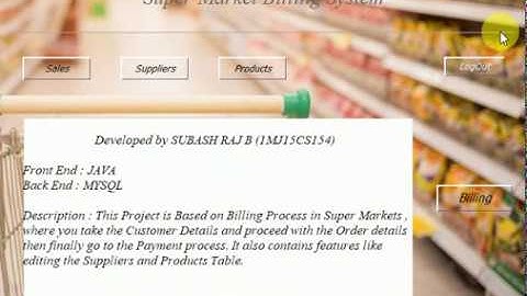 Super Markets Billing System Using Java and MySQL