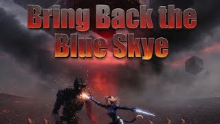 Bring Back the Blue Skye (A Skyebrows Cinematic Universe Tale)