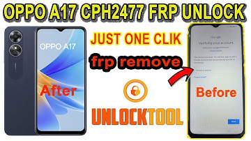 HOW TO ALL MEDIATEK CPU UNLOCK FRP PATTERN OPPO A17 CPH2477  FRP UNLOCKTOOL ONE CLIK 100% TESTED