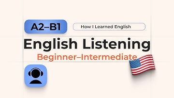 English Listening Practice (A2-B1) - How I Learned English