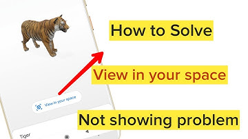 How To Fix Google 3D AR Animals Not Working Problem Fix | View in Your Not Showing problem solved