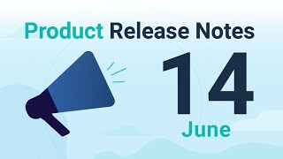 Celebrity Product Release Notes 14 June (EN) Profile