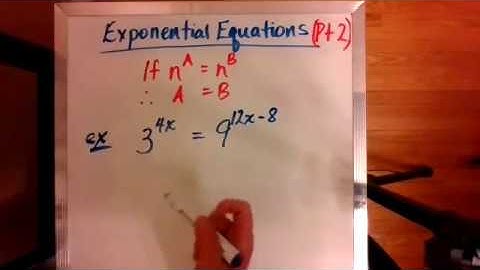 MAP4C Solving Exponential Equations where Bases can be MADE to be the same