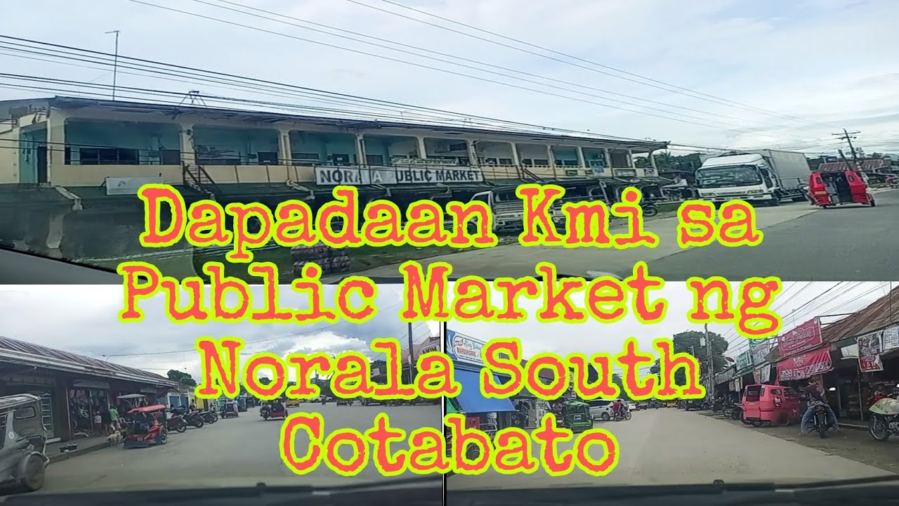Public Market ng Norala South Cotabato