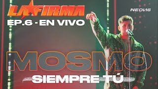 Siempre Tú – LA FIRMA, Mosmo (Live Performance as seen on Netflix’s LA FIRMA)