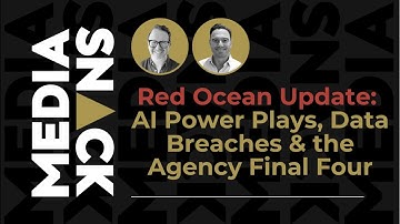 Red Ocean Update: AI Power Plays, Data Breaches & the Agency Final Four